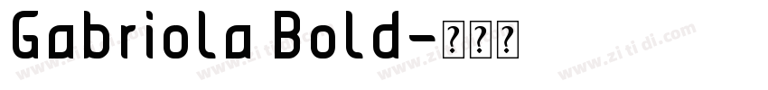 Gabriola Bold字体转换